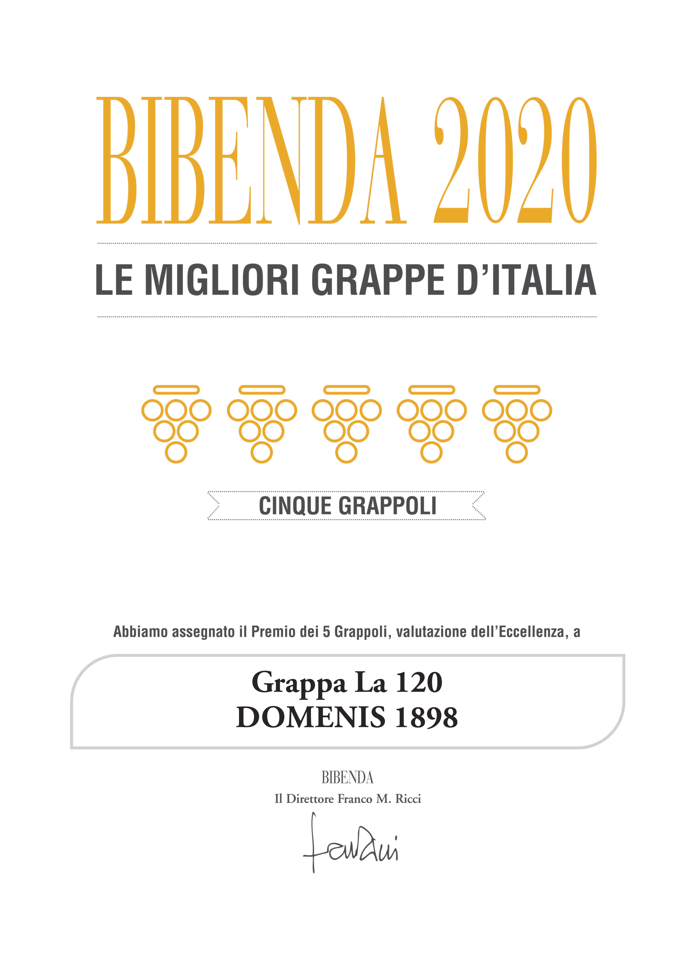 BIBENDA 2020 – CINQUE GRAPPOLI, LE MIGLIORI GRAPPE D’ITALIA – LA120