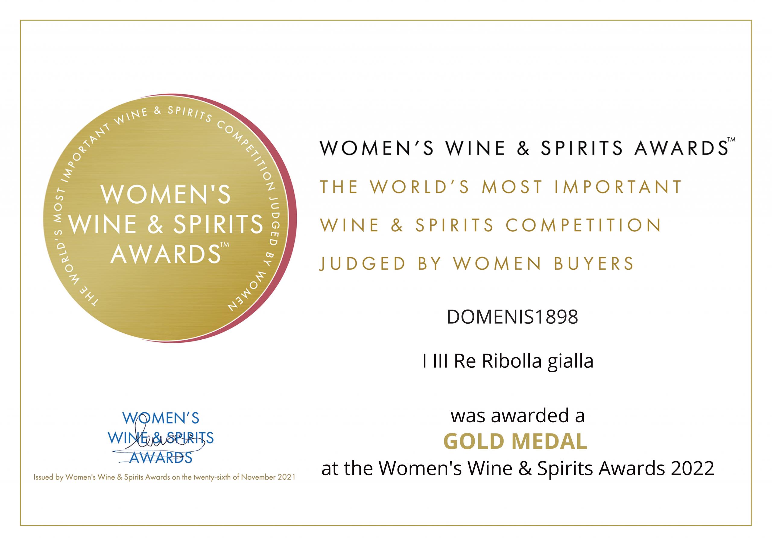 Women’s Wine & Spirit Awards 2022 – Gold Medal – I III Re Ribolla gialla