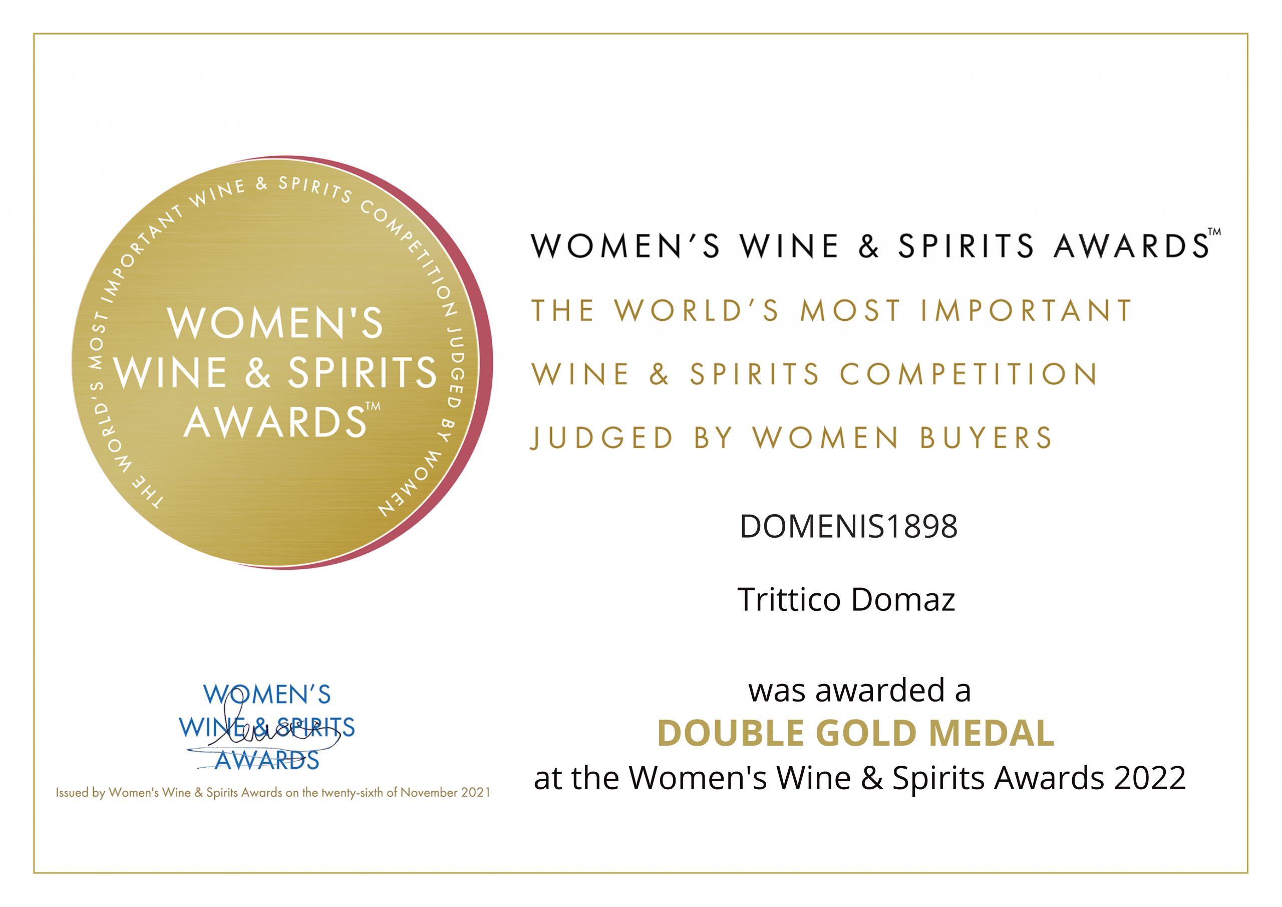 Women’s Wine & Spirit Awards 2022 – Double Gold Medal – Trittico Domaz